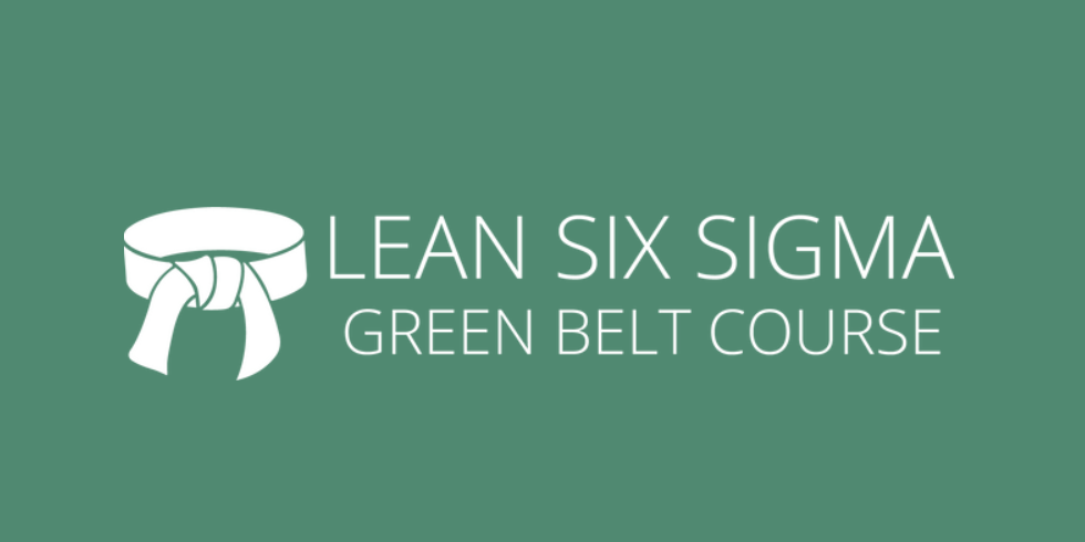 Lean Six Sigma Green Belt